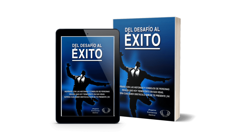 Ebook "Del Desafío Al Éxito"